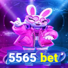 5565 bet